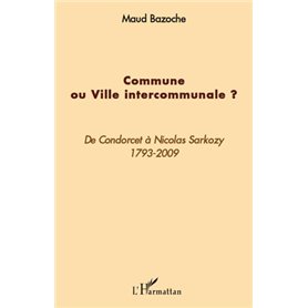 Commune ou ville intercommunale ?