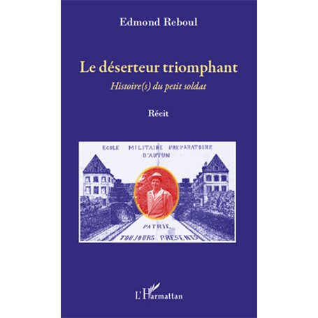 Le déserteur triomphant