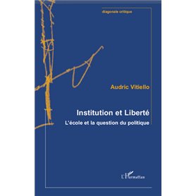 Institution et Liberté