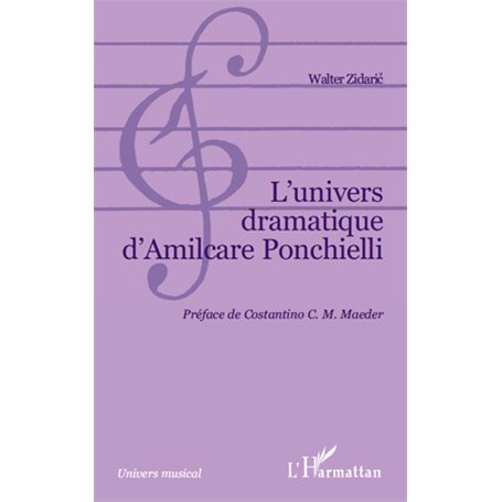 L'univers dramatique d'Almicare Ponchielli