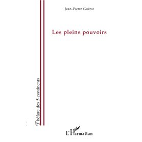 Les pleins pouvoirs