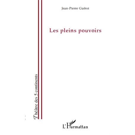 Les pleins pouvoirs