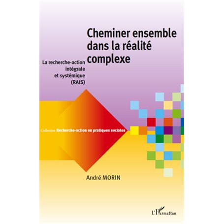 Cheminer ensemble dans la réalité complexe