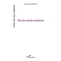 Par les fonds soulevés