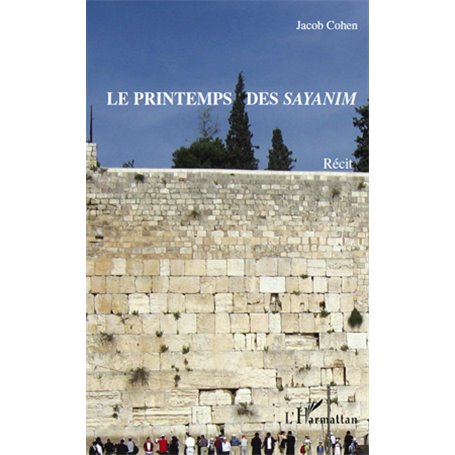 Le printemps des Sayanim