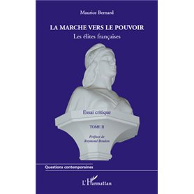 La marche vers le pouvoir (Tome II)