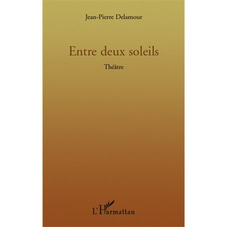 Entre deux soleils