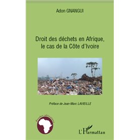 Droit des déchets en Afrique, le cas de la Côte d'Ivoire