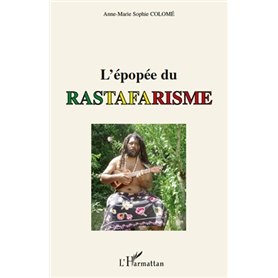 L'épopée du rastafarisme