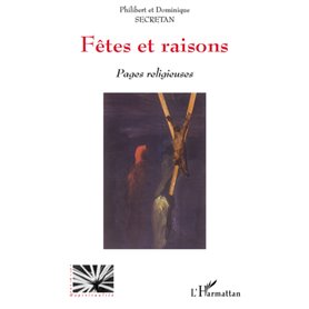 Fêtes et raisons