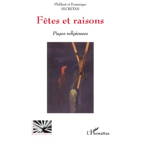 Fêtes et raisons