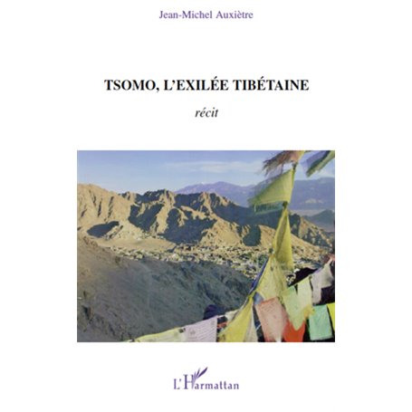 Tsomo, l'exilée tibétaine