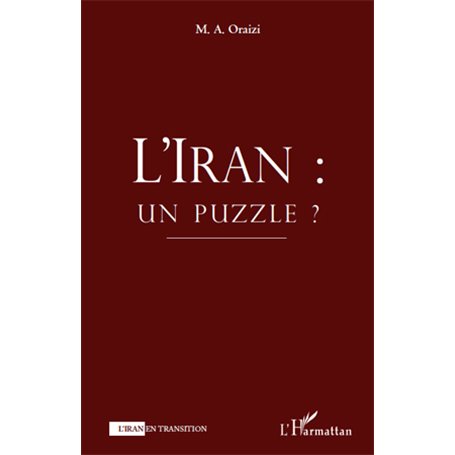 L'Iran: un puzzle ?