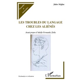 Les troubles du langage chez les aliénés