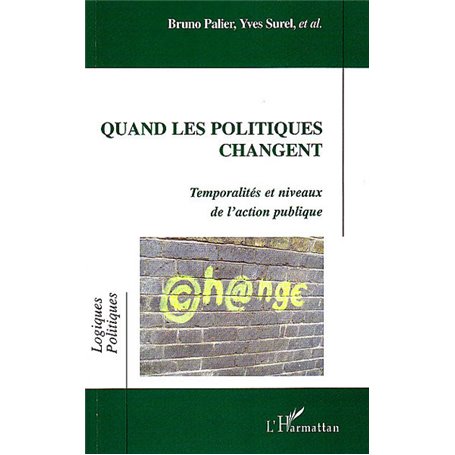 Quand les politiques changent