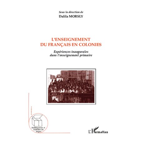 L'enseignement du français en colonies