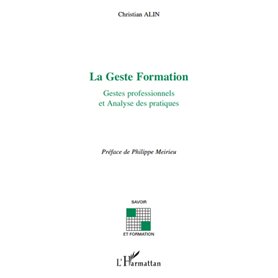 La Geste Formation