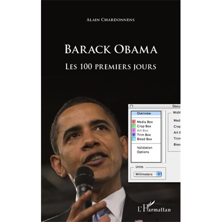 Barack Obama : les 100 premiers jours