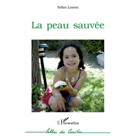 La peau sauvée