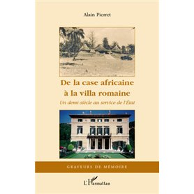 De la case africaine à la villa romaine