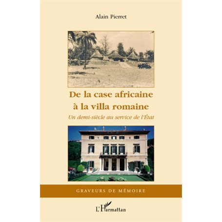 De la case africaine à la villa romaine