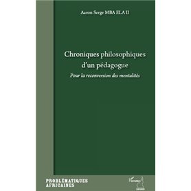 Chroniques philosophiques d'un pédagogue