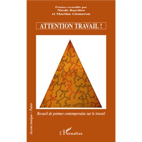 Attention travail !