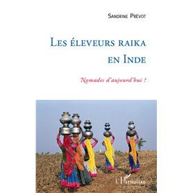 Les éleveurs Raika en Inde