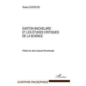 Gaston Bachelard et les études critiques de la science