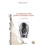 La réception des arts dits premiers ou archaïques en France