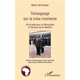 Témoignage sur la crise ivoirienne