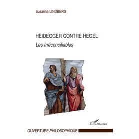 Heidegger contre Hegel