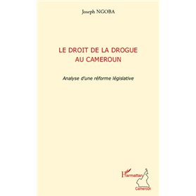 Le droit de la drogue au Cameroun