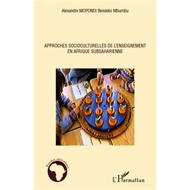 Approches socioculturelles de l'enseignement en Afrique subsaharienne