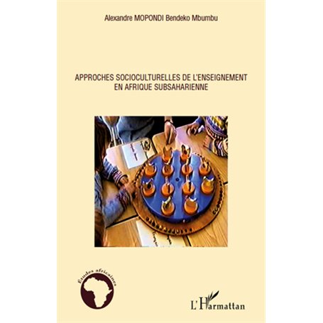 Approches socioculturelles de l'enseignement en Afrique subsaharienne