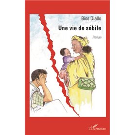 Une vie de sébile
