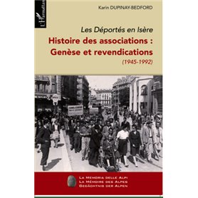 Les Déportés en Isère (Tome I)