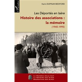 Les Déportés en Isère (Tome II)