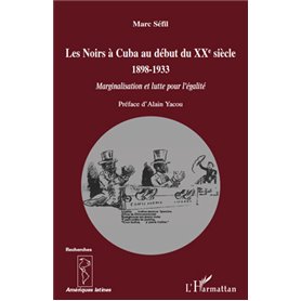 Les Noirs à Cuba au début du XXe siècle 1898-1933