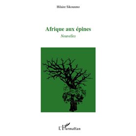 Afrique aux épines