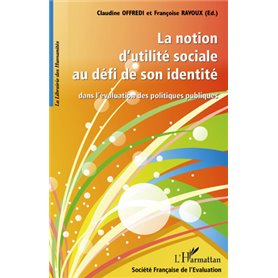 La notion d'utilité sociale au défi de son identité