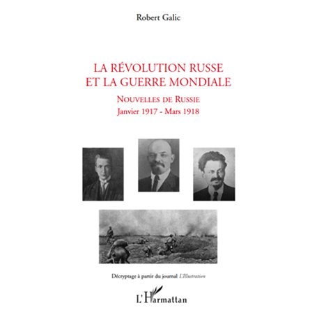 La Révolution russe et la guerre mondiale