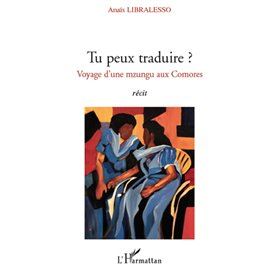 Tu peux traduire ?