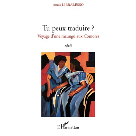 Tu peux traduire ?