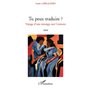 Tu peux traduire ?