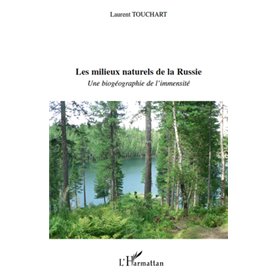Les milieux naturels de la Russie