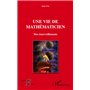 Une vie de mathématicien