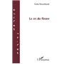 Le cri du fleuve