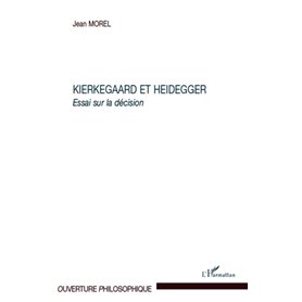 Kierkegaard et Heidegger