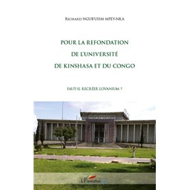 Pour la refondation de l'université de Kinshasa et du Congo
